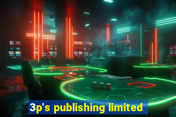 3p's publishing limited