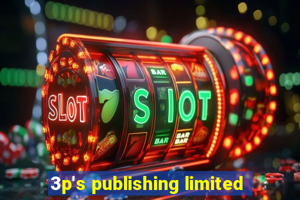 3p's publishing limited