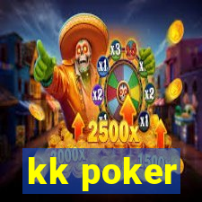 kk poker