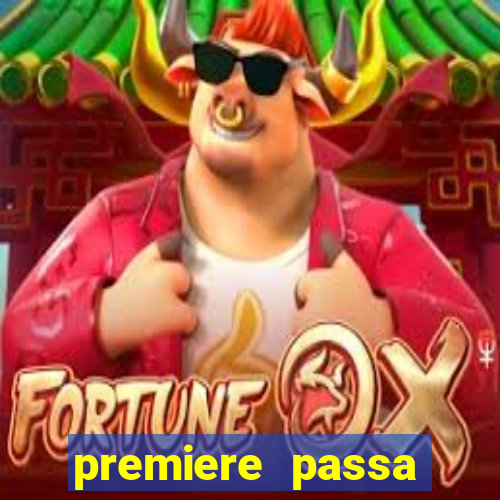 premiere passa todos os jogos