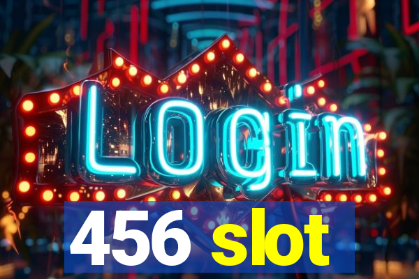 456 slot