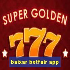 baixar betfair app