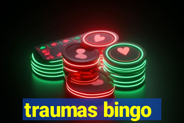 traumas bingo