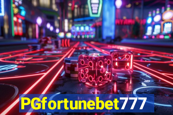 PGfortunebet777