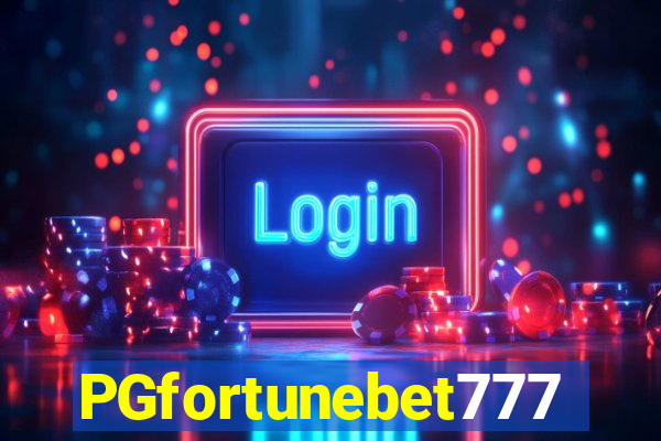 PGfortunebet777