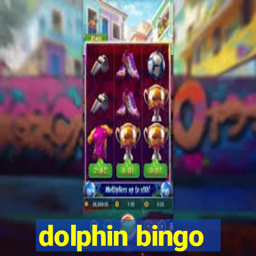 dolphin bingo