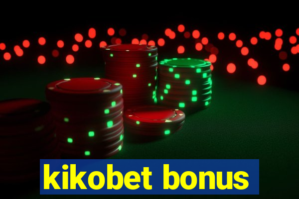 kikobet bonus