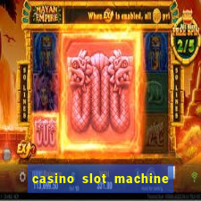 casino slot machine games for free