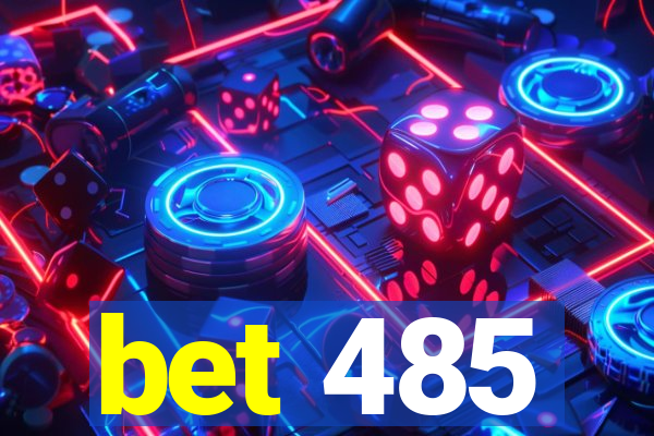 bet 485