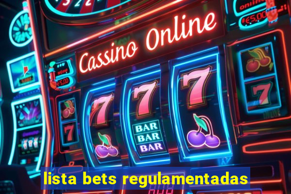 lista bets regulamentadas