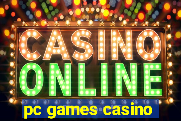 pc games casino