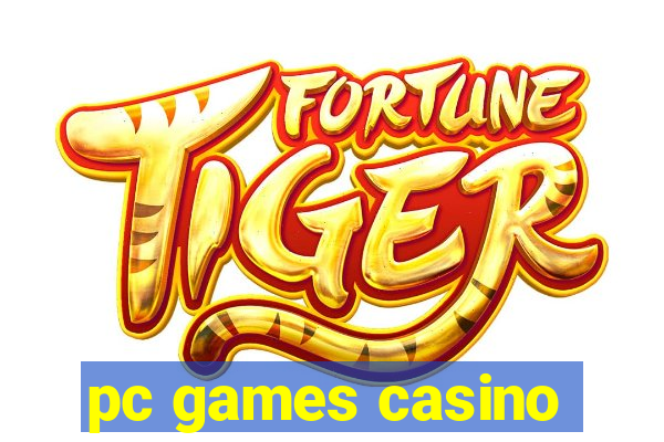 pc games casino