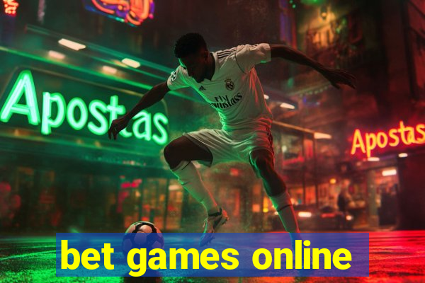 bet games online