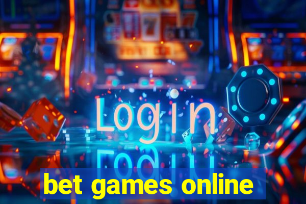 bet games online