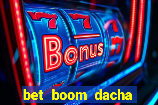 bet boom dacha dota 2