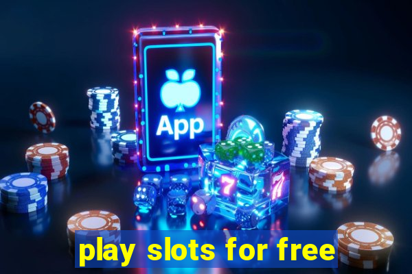 play slots for free