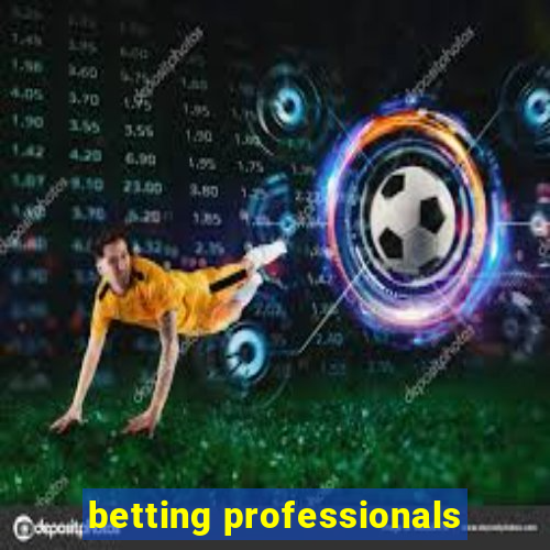 betting professionals