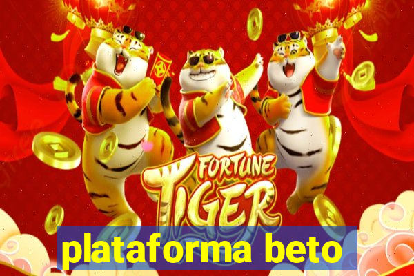 plataforma beto