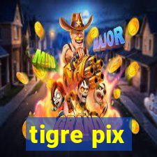 tigre pix