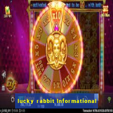 lucky rabbit Informational