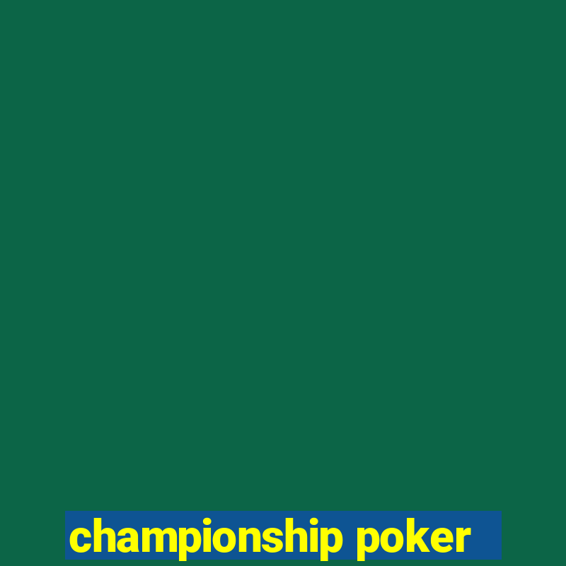 championship poker