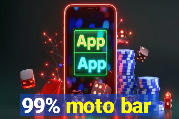 99% moto bar