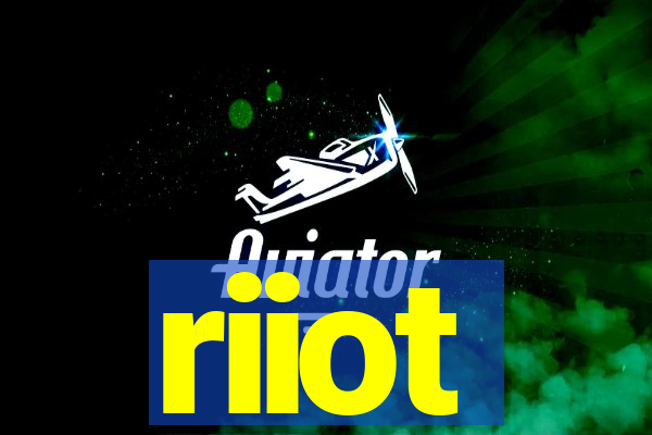 riiot