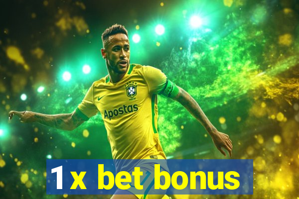 1 x bet bonus