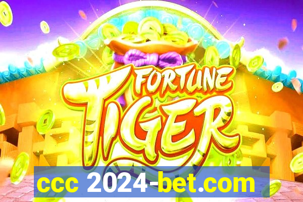 ccc 2024-bet.com