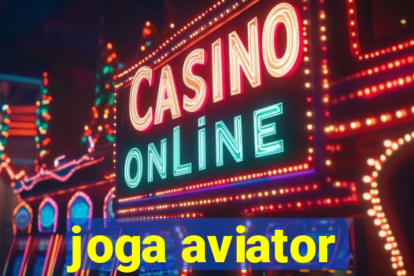 joga aviator