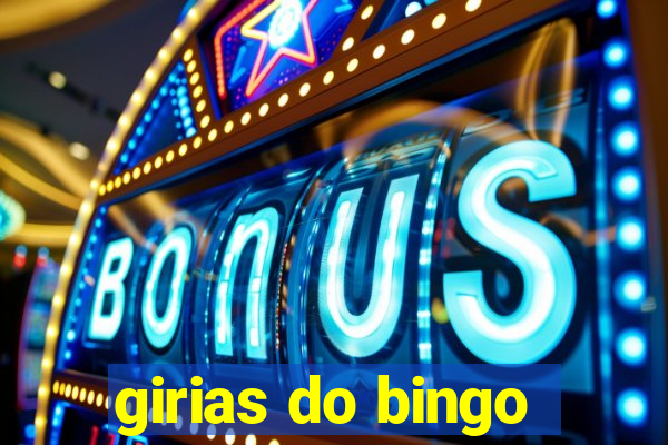 girias do bingo