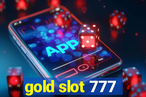 gold slot 777