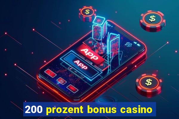 200 prozent bonus casino