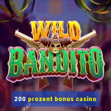 200 prozent bonus casino