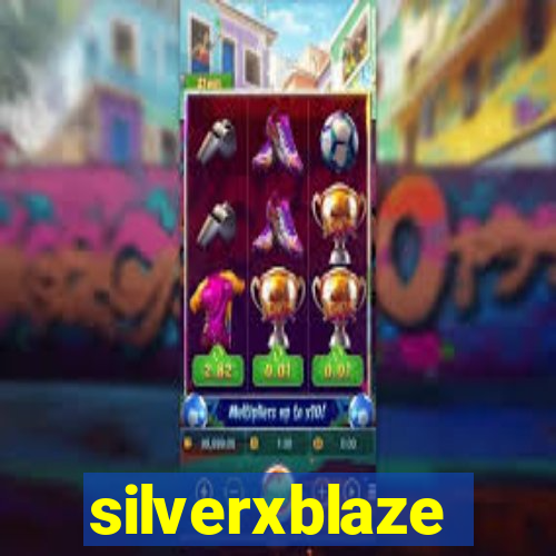 silverxblaze