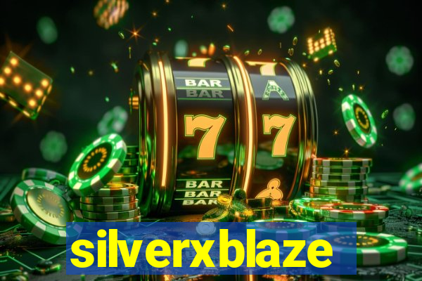 silverxblaze