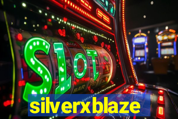 silverxblaze