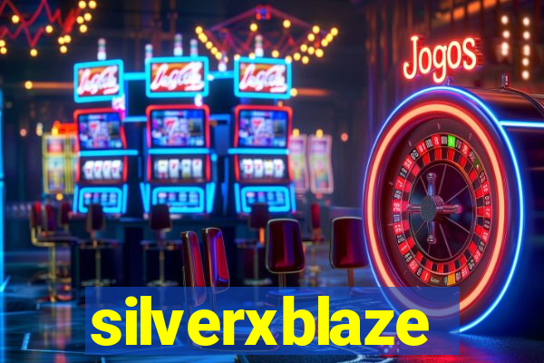 silverxblaze