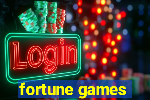 fortune games