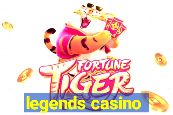 legends casino