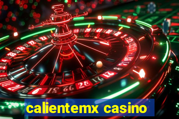 calientemx casino