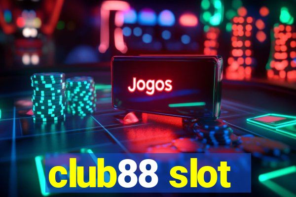 club88 slot