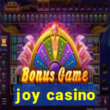 joy casino