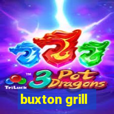 buxton grill