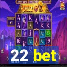 22 bet