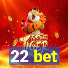 22 bet