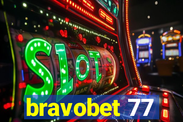 bravobet 77