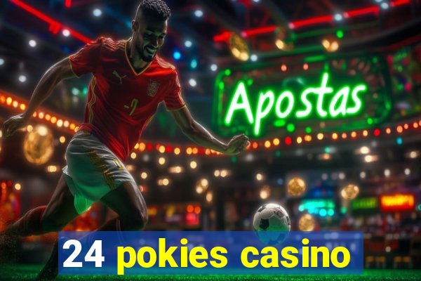 24 pokies casino