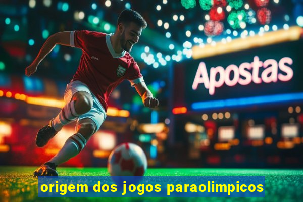 origem dos jogos paraolimpicos