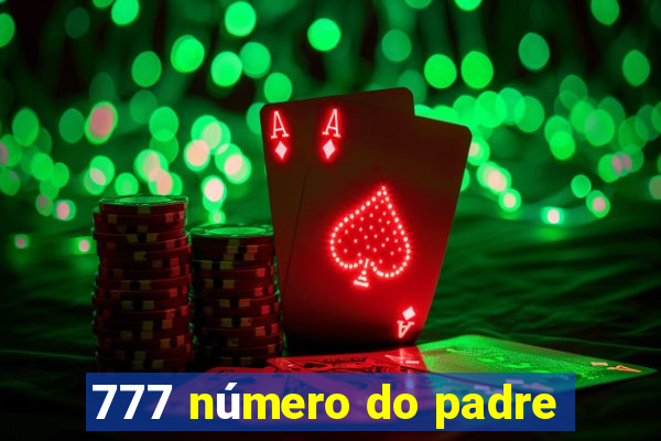 777 número do padre